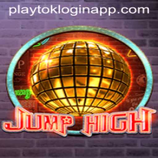 JumpHigh: The Thrilling Adventure Game Enhanced with Playtok Login App