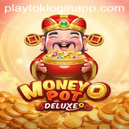 Unveiling MoneyPotDELUXE: Your Ultimate Gaming Experience