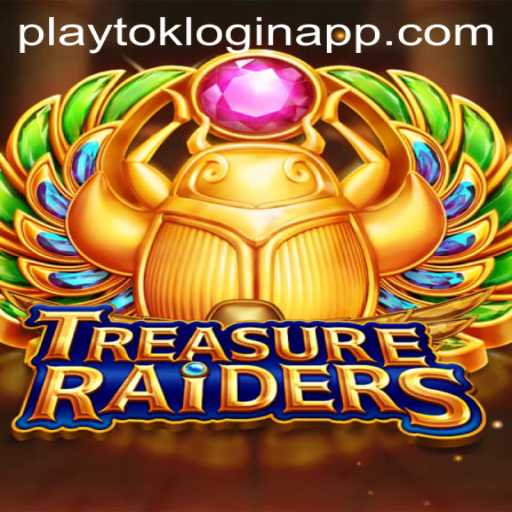 TREASURERAIDERS: Unlocking the Adventure with Playtok Login App
